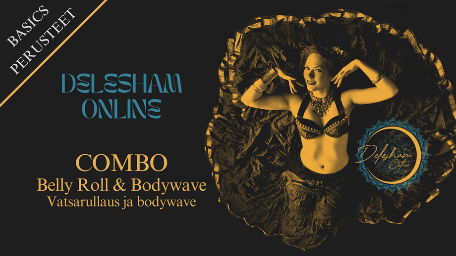 COMBO Belly Roll & Bodywave / Vatsarullaus ja bodywave